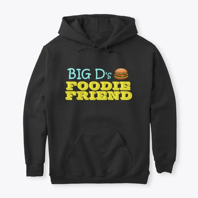 Big D's Foodie Friend