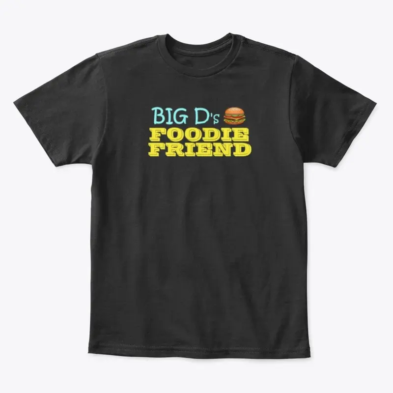 Big D's Foodie Friend