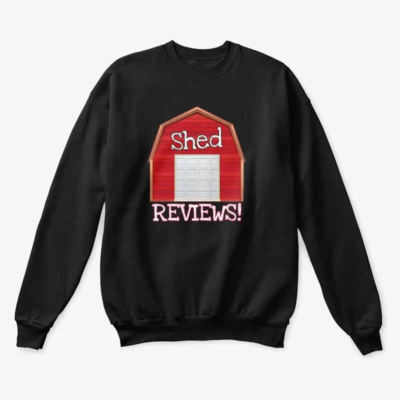 Shed Reviews!